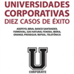 Presentaci del llibre Universidades corporativas: diez casos de xito