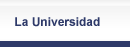 La Universidad