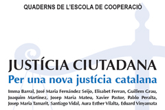 El consejero Germà Gordó y el magistrado Santiago Vidal presentarán el libro digital <i>Justícia ciutadana</i>