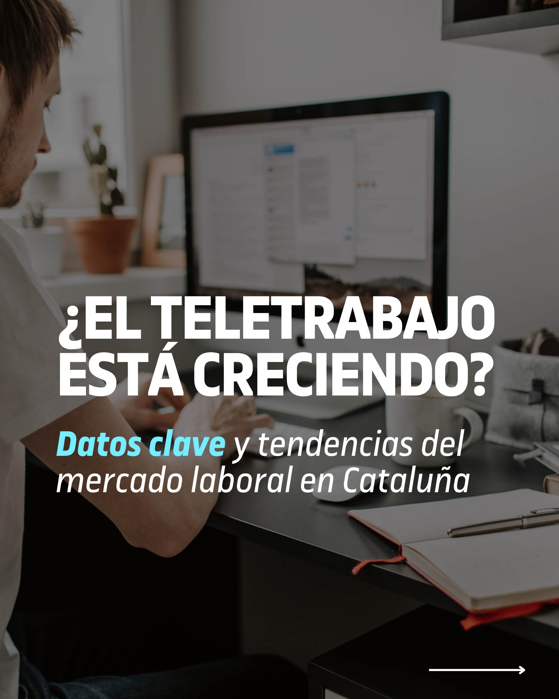 Un nuevo estudio de la UOC y Pimec muestra que el teletrabajo se ha consolidado en Cataluña