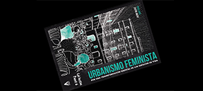 Imatge d'Efraín Foglia Urbanisme feminista i Col·lectiu Punt 6