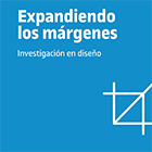 Imagen del artículo de Elena Bartomeu Magaña Expandiendo los márgenes: de la reflexión a la acción en la investigación en diseño