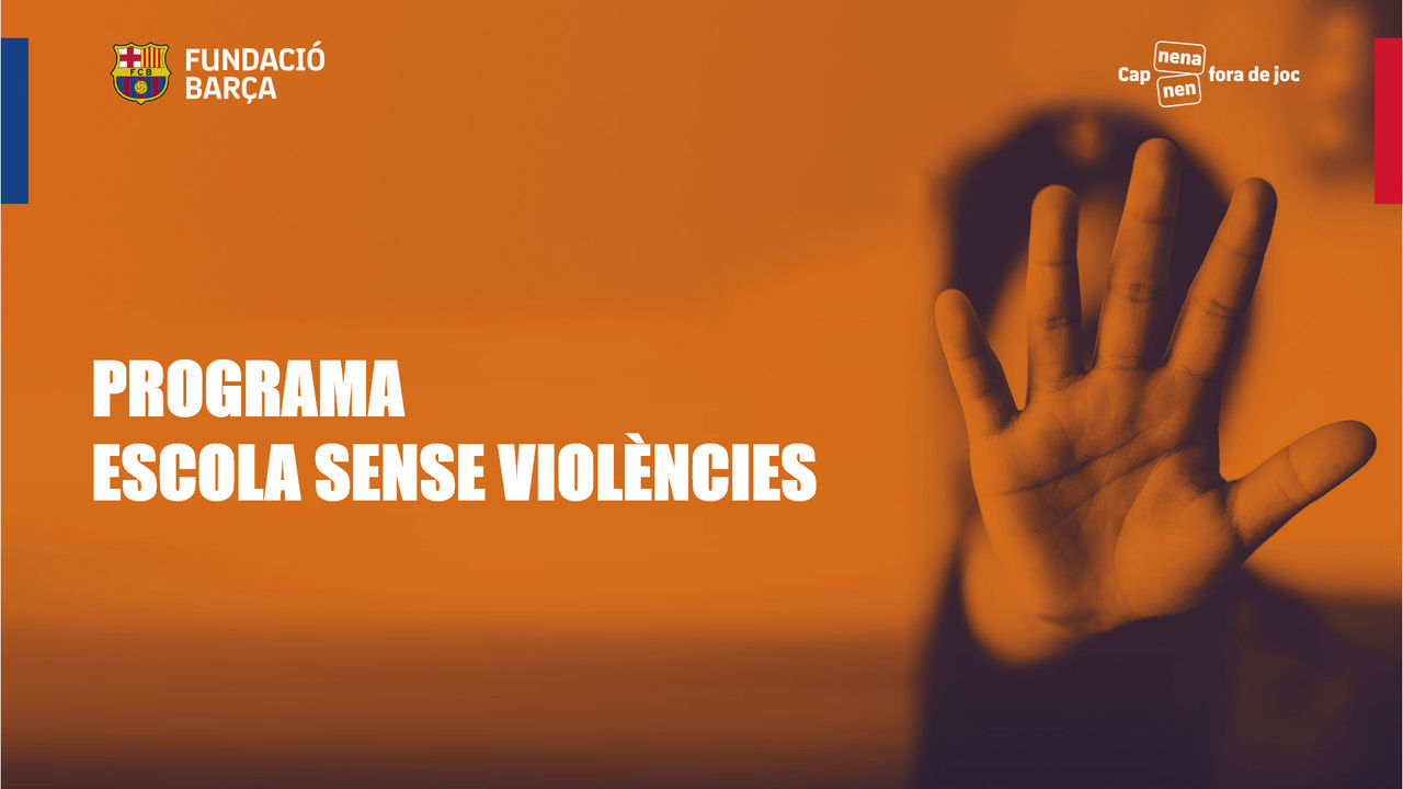 programa Colegios sin violencia de la Fundación Barça