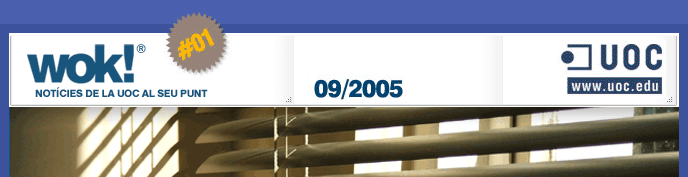 WOK! número 1. Notícies de la UOC al seu punt. 09/2005