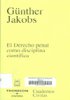 El derecho penal como disciplina cientfica