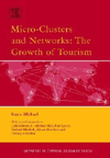 Micro-Clusters and Networks : The Growth of Tourism
