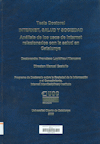 Internet, salud y sociedad. Anlisis de los usos de Internet relacionados con la salud en Catalunya